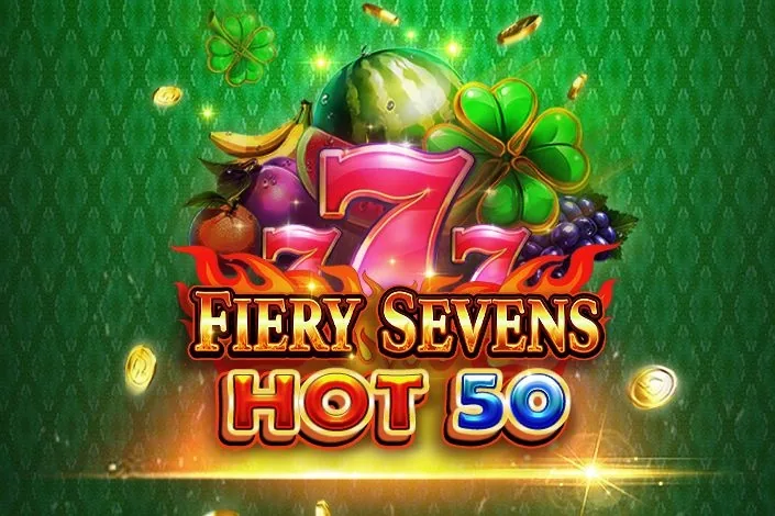Fiery Sevens Hot 50